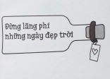 ĐỪNG LÃNG PHÍ DÙ CHỈ MỘT GIÂY! VẬY NÊN DÙ LÀ CÒN 1 GIÂY CŨNG HÃY DÀNH NÓ ĐỂ CƯỜI BẠN NHÉ !