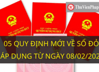 05 quy định mới về 'sổ đỏ' áp dụng từ ngày 08/02/2021