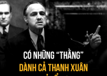 CÓ NHỮNG “ THẰNG” DÀNH CẢ THANH XUÂN ĐỂ SỢ!